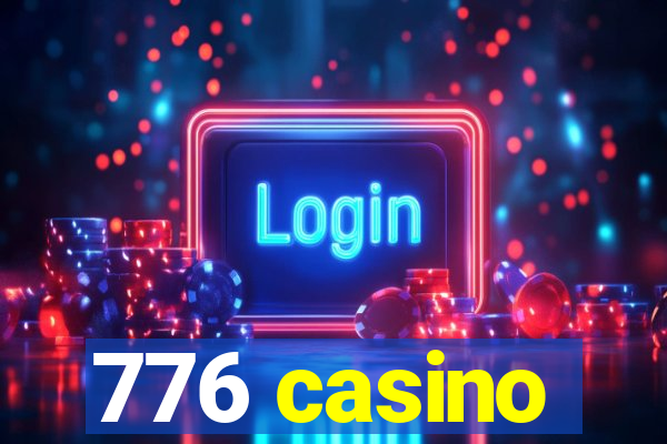 776 casino